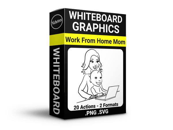 work_from_home_mom_whiteboard_buy_graphics_nichetees_A0000007